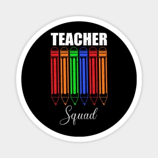 Teacher squad a gift for the teacher Magnet